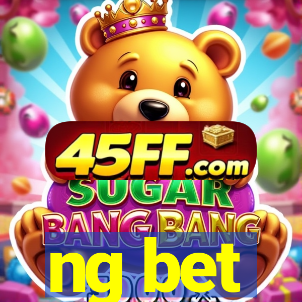 ng bet